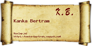 Kanka Bertram névjegykártya